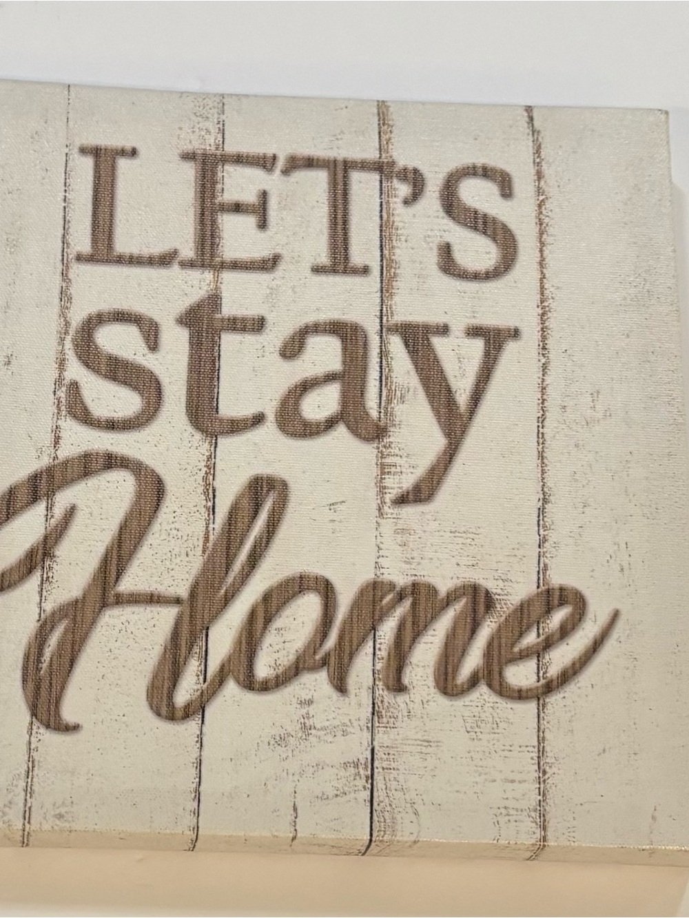 Neutral "Let's Stay Home" Wall Sign - Picture 1 of 4